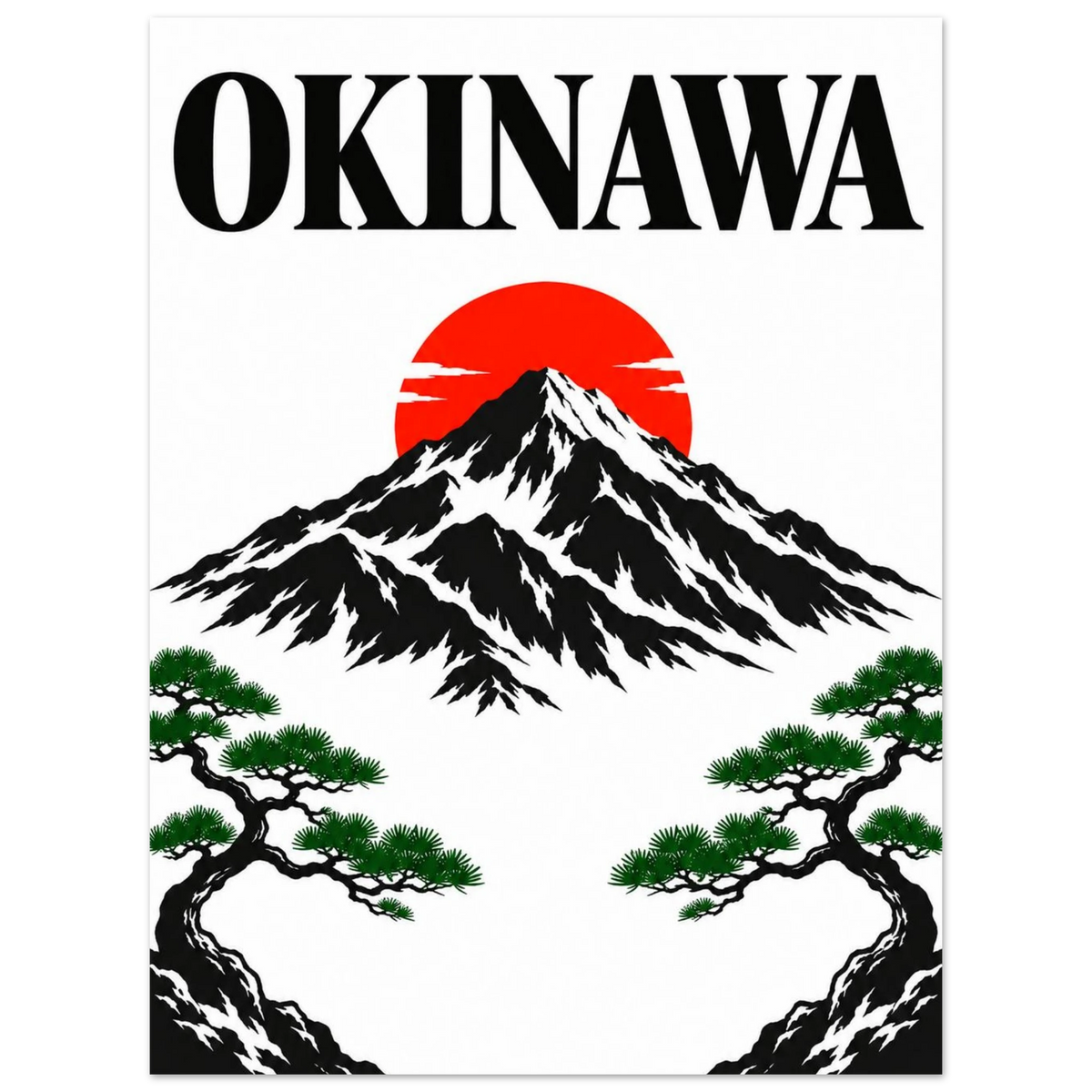Black mountain beneath a red sun, green pine branches and bold Okinawa lettering as an unframed poster.