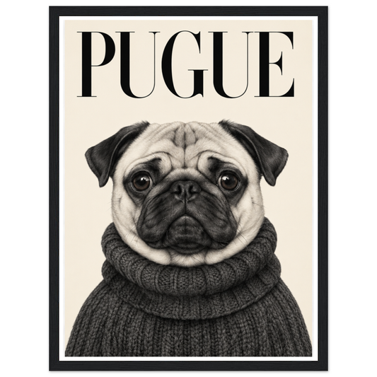 Wide-eyed pug in a charcoal turtleneck beneath black PUGUE lettering in a black frame.